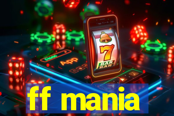 ff mania